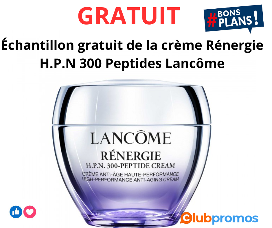 Échantillons gratuits de la crème Rénergie H.P.N 300 Peptides Lancôme(1).png