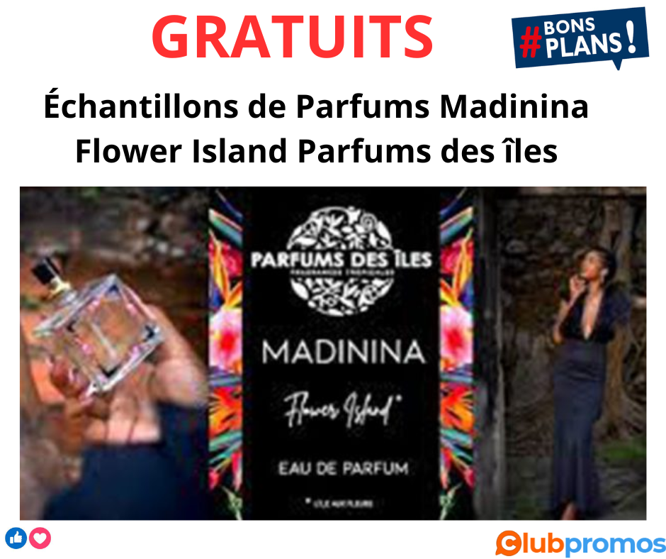 Échantillons Gratuits Parfum Madinina Flower Island Parfums des îles.png