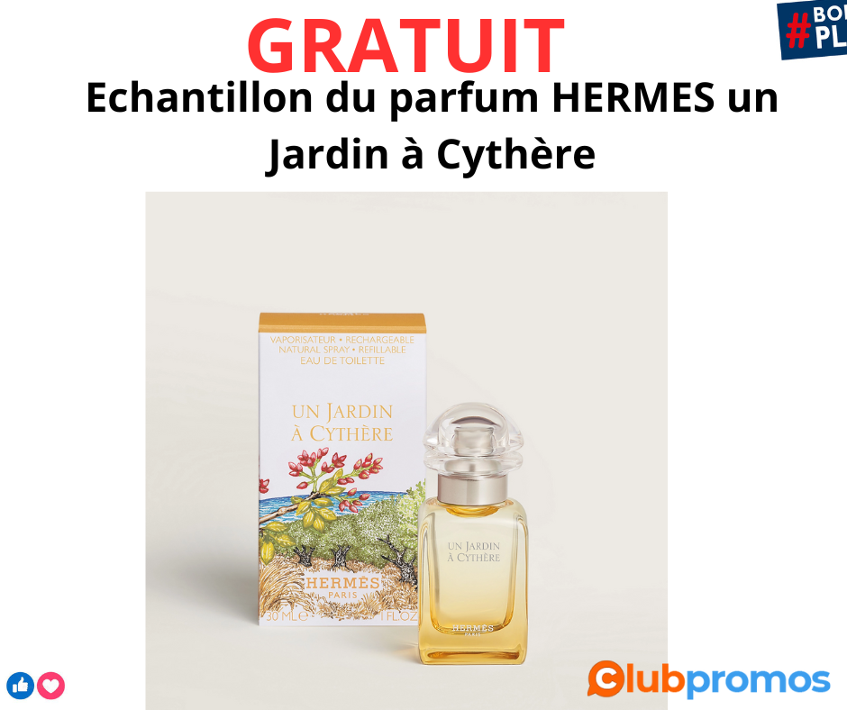 échantillon gratuit du parfum Un Jardin à Cythère de la marque Hermès..png