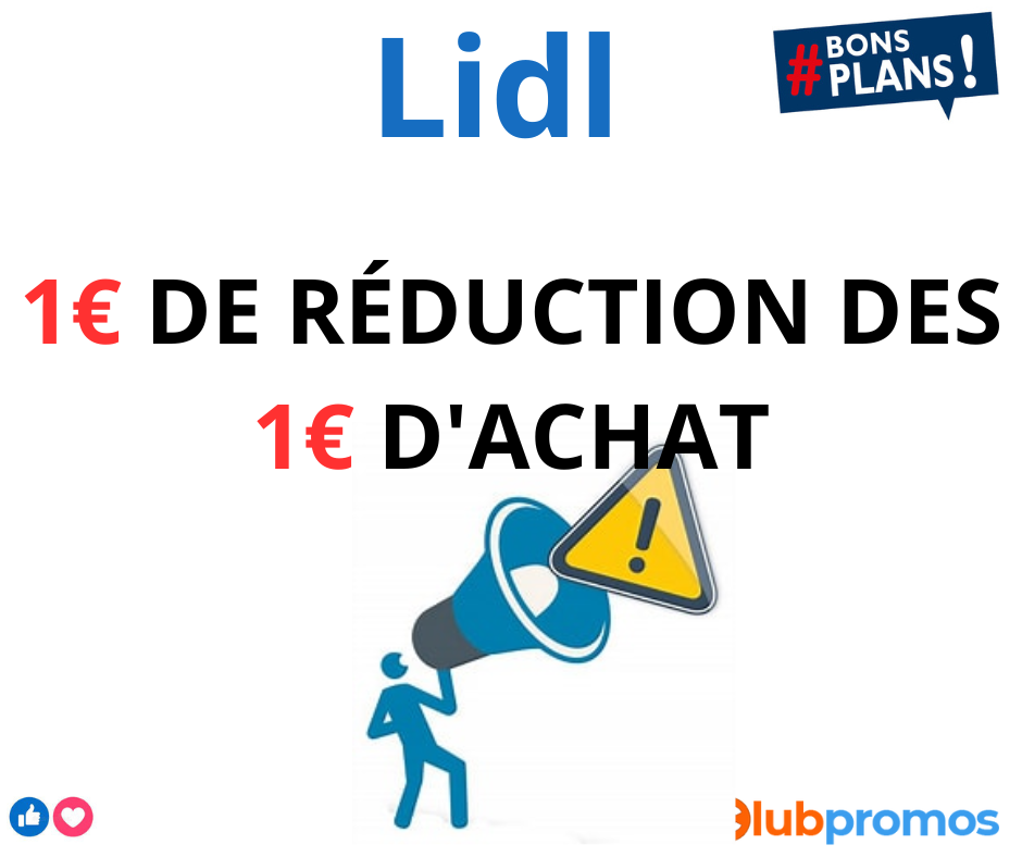 1€ de remise dès 1€ d'achat avec un code promo Lidl sur l'application Lidl+.png