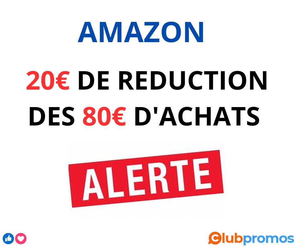 20€ de réduction en dépensant au moins 80€ SUR aMAZON 6 BON PLAN AMAZON.png