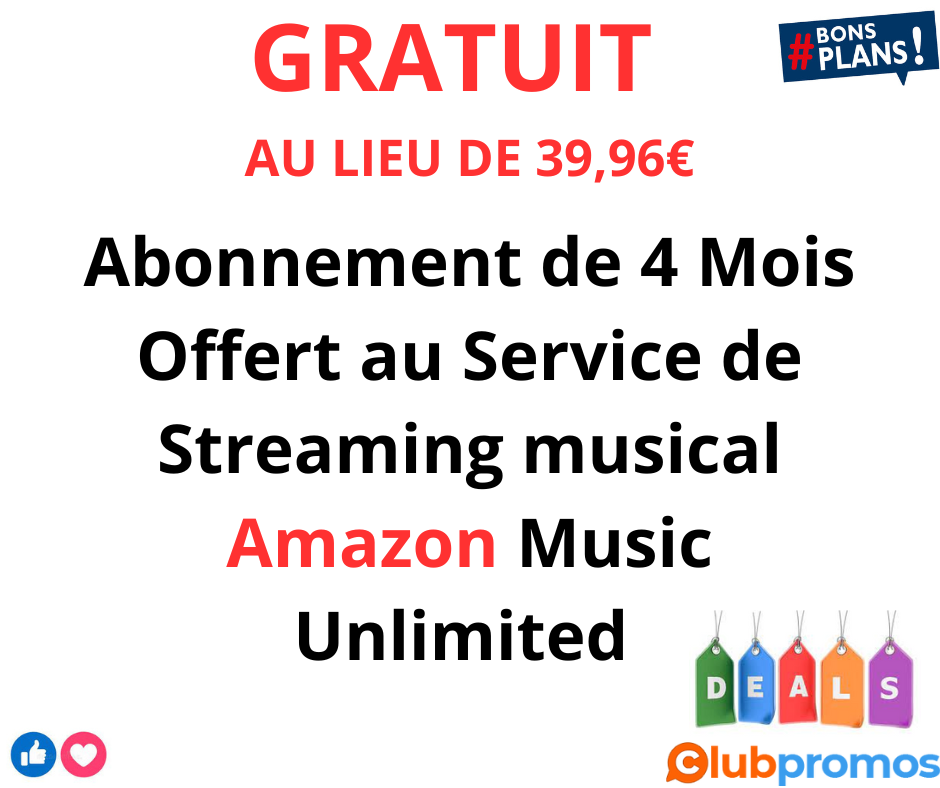 Abonnement de 4 mois offert au service de streaming musical Amazon Music Unlimited au lieu de ...png