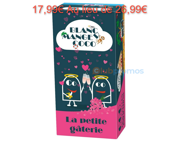 Blanc-Manger-Coco-Tome-3-La-Petite-Gâterie-600-cartes-Amazon-fr-Jeux-et-Jouets(1).png