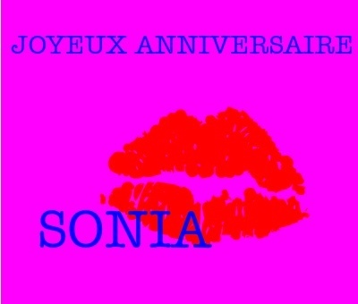 Joyeux Anniversaire Sonia Page 11 Forum De Reductions De Clubpromos