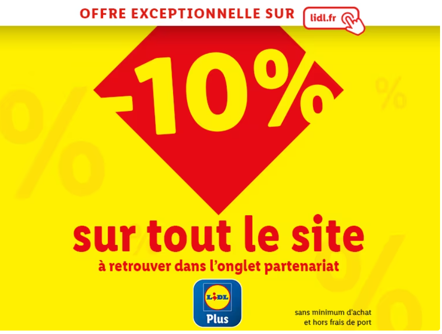 Bannière promotionnelle affichant une réduction exclusive de 10% sur tout le site Lidl, réservée aux membres Lidl Plus. Offre sans minimum d'achat.