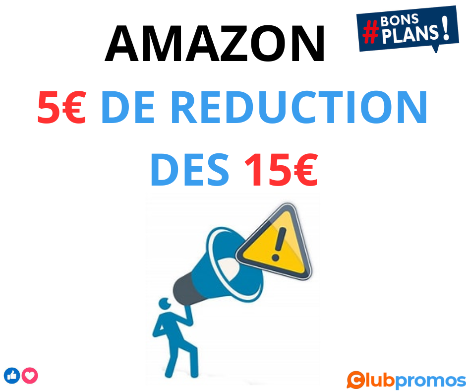 Obtiens une réduction exclusive de 5€ sur Amazon dès 15€ d'achats.png