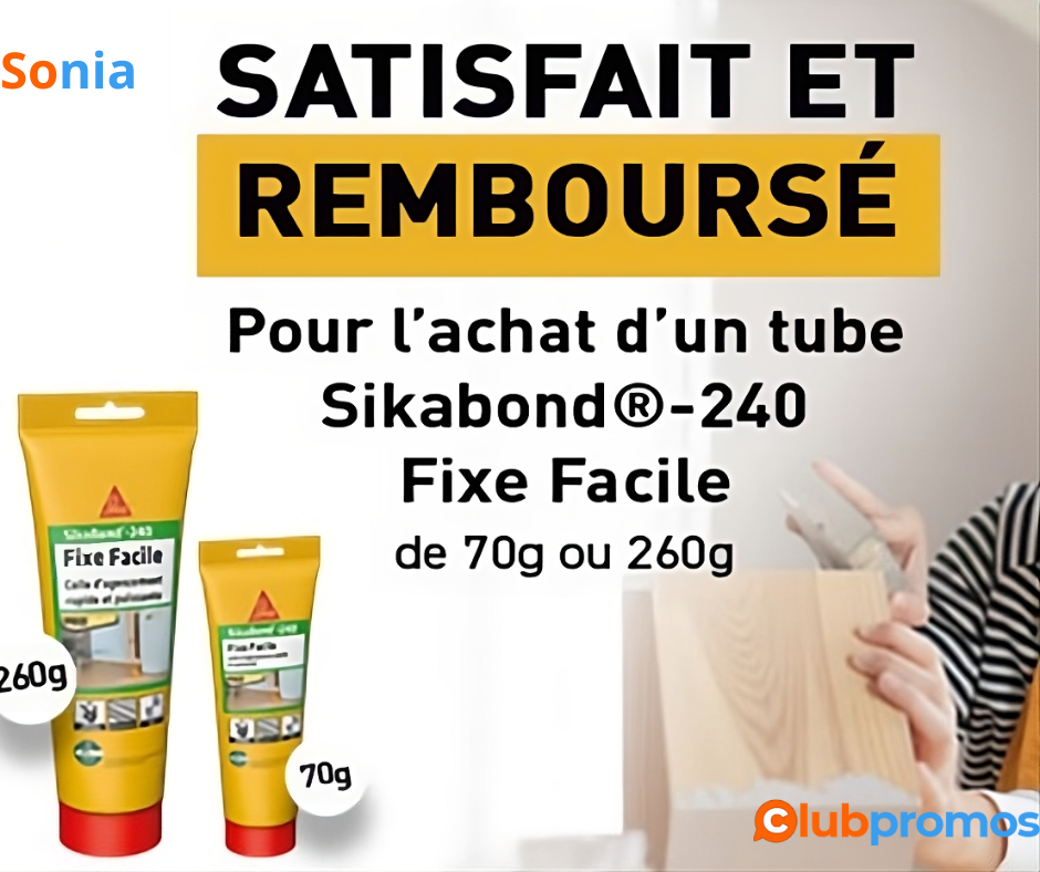 sikabond-240-fixe-facile-offre-remboursement.png